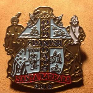 2012 Santa Barbara Old Spanish Days Fiesta Pin